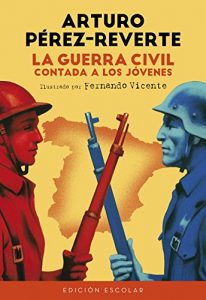 Baixar La Guerra Civil contada a los jóvenes (edición escolar) pdf, epub, ebook