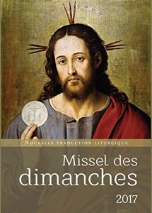 Baixar Missel des dimanches 2017 : Année A (French Edition) pdf, epub, ebook