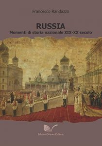 Baixar Russia: Momenti di storia nazionale XIX-XX secolo pdf, epub, ebook