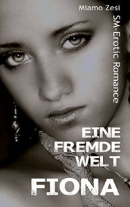 Baixar Fiona (Eine fremde Welt 3) (German Edition) pdf, epub, ebook