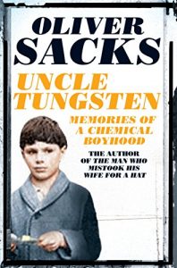 Baixar Uncle Tungsten: Memories of a Chemical Boyhood (English Edition) pdf, epub, ebook