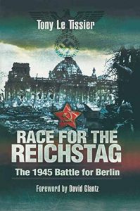 Baixar Race for the Reichstag: The 1945 Battle for Berlin pdf, epub, ebook