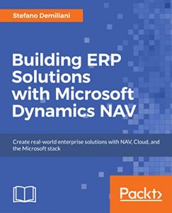 Baixar Building ERP Solutions with Microsoft Dynamics NAV pdf, epub, ebook