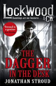 Baixar Lockwood & Co: The Dagger in the Desk (Lockwood & Co.) pdf, epub, ebook