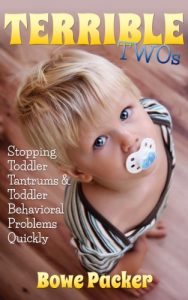 Baixar “Terrible Twos”: Stopping Toddler Tantrums and Toddler Behavior Problems Quickly (English Edition) pdf, epub, ebook