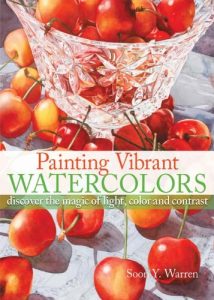 Baixar Painting Vibrant Watercolors: Discover the Magic of Light, Color and Contrast pdf, epub, ebook