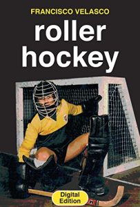 Baixar Roller Hockey (English Edition) pdf, epub, ebook