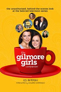 Baixar The Gilmore Girls Companion (English Edition) pdf, epub, ebook