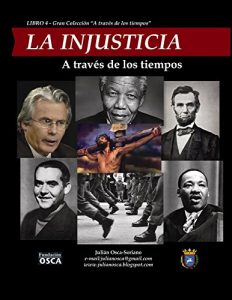 Baixar La Injusticia.: A través de los tiempos. (Spanish Edition) pdf, epub, ebook