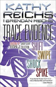 Baixar Trace Evidence: A Virals Short Story Collection pdf, epub, ebook