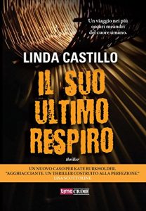 Baixar Il suo ultimo respiro (Timecrime Narrativa) pdf, epub, ebook