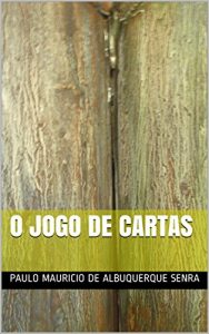 Baixar O Jogo de Cartas (Portuguese Edition) pdf, epub, ebook