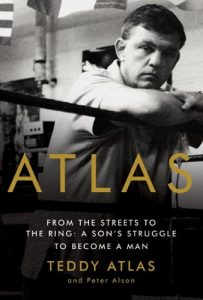 Baixar Atlas: From the Streets to the Ring: A Son’s Struggle to Become a Man pdf, epub, ebook