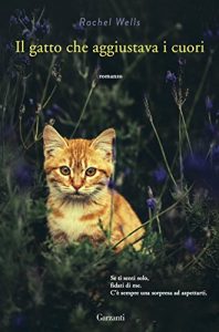 Baixar Il gatto che aggiustava i cuori pdf, epub, ebook