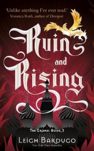 Baixar Ruin and Rising: Book 3 (THE GRISHA) pdf, epub, ebook