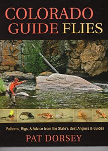 Baixar Colorado Guide Flies: Patterns, Rigs, & Advice from the State’s Best Anglers & Guides pdf, epub, ebook