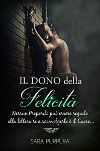 Baixar Il dono della felicità pdf, epub, ebook