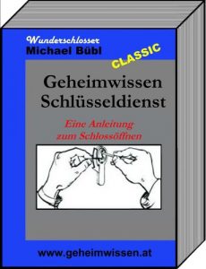Baixar Geheimwissen Schlüsseldienst: Eine Anleitung zum Schlossöffnen (German Edition) pdf, epub, ebook