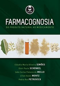 Baixar Farmacognosia: Do Produto Natural ao Medicamento (Portuguese Edition) pdf, epub, ebook