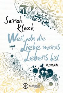 Baixar Weil du die Liebe meines Lebens bist pdf, epub, ebook