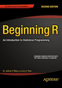Baixar Beginning R: An Introduction to Statistical Programming pdf, epub, ebook