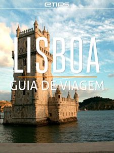 Baixar Lisboa Guia de Viagem (Portuguese Edition) pdf, epub, ebook