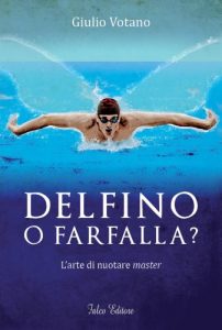 Baixar Delfino o farfalla? l’arte di nuotare master pdf, epub, ebook