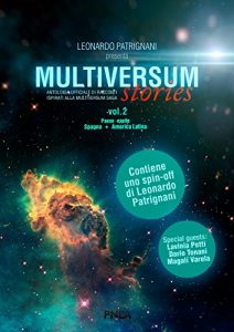 Baixar Multiversum Stories Vol. 2: Antologia ufficiale di racconti ispirati alla Multiversum Saga pdf, epub, ebook