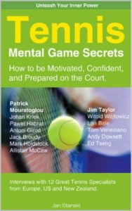 Baixar Tennis Mental Game Secrets. How to be Motivated, Confident and Prepared on the Court. (English Edition) pdf, epub, ebook