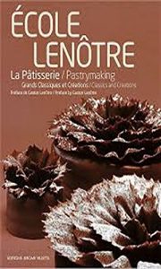 Baixar La patisserie de l’école Lenôtre (French Edition) pdf, epub, ebook