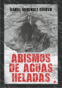 Baixar Abismos de aguas heladas (Spanish Edition) pdf, epub, ebook