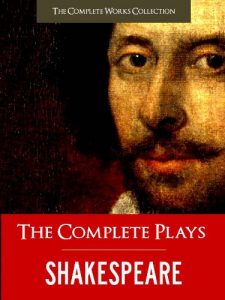 Baixar THE COMPLETE PLAYS OF SHAKESPEARE (Illustrated and Commented Edition) All of William Shakespeare’s Unabridged Plays AND Yale Critical Analysis) THE COMPLETE … of Shakespeare Book 1) (English Edition) pdf, epub, ebook