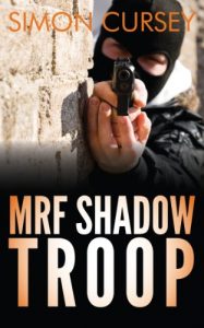 Baixar MRF Shadow Troop: The untold true story of top secret British military intelligence undercover operations in Belfast, Northern Ireland, 1972-1974 (English Edition) pdf, epub, ebook