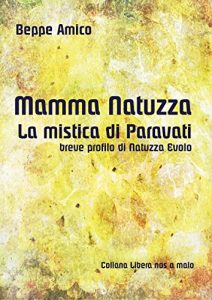 Baixar Mamma Natuzza – la mistica di Paravati – breve profilo di Natuzza Evolo pdf, epub, ebook
