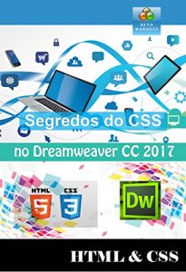 Baixar Segredos do CSS no Dreamweaver CC 2017 (Portuguese Edition) pdf, epub, ebook