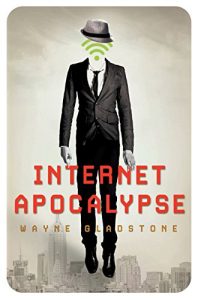 Baixar Internet Apocalypse pdf, epub, ebook