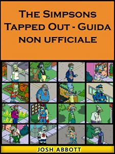 Baixar The Simpsons Tapped Out – Guida non ufficiale pdf, epub, ebook