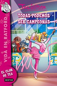 Baixar Todas podemos ser campeonas: Vida en Ratford 18 pdf, epub, ebook