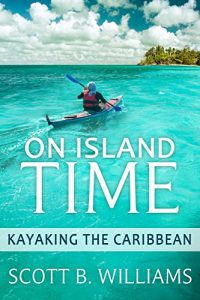 Baixar On Island Time: Kayaking the Caribbean (English Edition) pdf, epub, ebook