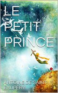 Baixar Le Petit Prince (French Edition) pdf, epub, ebook