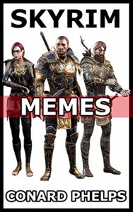 Baixar Skyrim Memes: The Elder Scrolls V Hilarious Memes (English Edition) pdf, epub, ebook