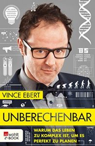 Baixar Unberechenbar: Warum das Leben zu komplex ist, um es perfekt zu planen (German Edition) pdf, epub, ebook