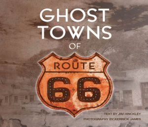 Baixar Ghost Towns of Route 66 pdf, epub, ebook