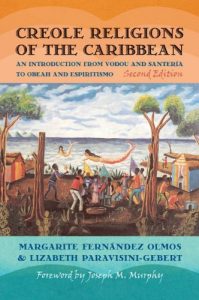 Baixar Creole Religions of the Caribbean: An Introduction from Vodou and Santeria to Obeah and Espiritismo (Religion, Race, and Ethnicity) pdf, epub, ebook