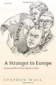 Baixar A Stranger in Europe: Britain and the EU from Thatcher to Blair pdf, epub, ebook