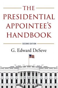 Baixar The Presidential Appointee’s Handbook pdf, epub, ebook