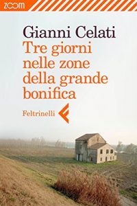 Baixar Tre giorni nelle zone della grande bonifica pdf, epub, ebook