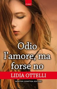 Baixar Odio l’amore, ma forse no (eNewton Narrativa) pdf, epub, ebook