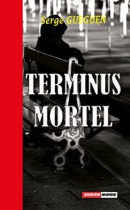 Baixar Terminus mortel: Polar (French Edition) pdf, epub, ebook