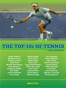 Baixar The Top 10s Of Tennis: (2015 Edition) (English Edition) pdf, epub, ebook